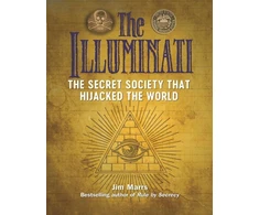 KNYGA Jim Marrs Illuminati: The Secret Society That Hijacked The World
