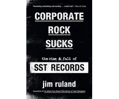 KNYGA Jim Ruland Corporate Rock Sucks