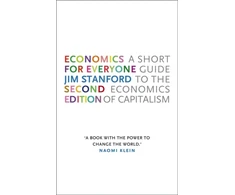 KNYGA Jim Stanford Economics for Everyone