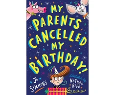 KNYGA Jo Simmons My Parents Cancelled My Birthday