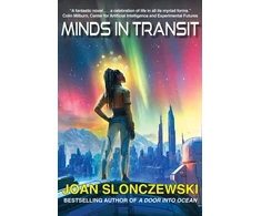 KNYGA Joan Slonczewski Minds in Transit