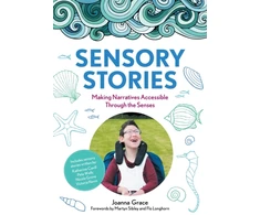 KNYGA Joanna Grace Sensory Stories to Support Additional Needs