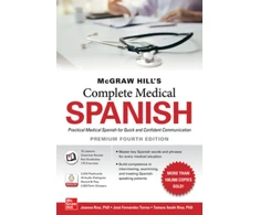 KNYGA Joanna Rios McGraw Hill's Complete Medical Spanish, Premium Fourth Edition