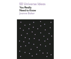 KNYGA Joanne Baker 50 Universe Ideas You Really Need to Know