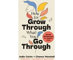 KNYGA Jodie Cariss How to Grow Through What You Go Through