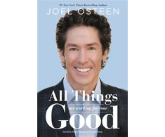 KNYGA Joel Osteen All Things Are Working for Your Good