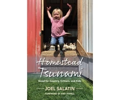 KNYGA Joel Salatin Homestead Tsunami