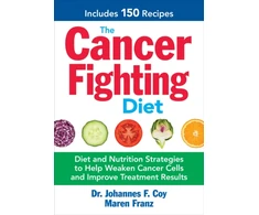 KNYGA Johannes F Coy Cancer Fighting Diet