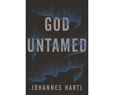 KNYGA Johannes Hartl God Untamed