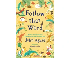 KNYGA John Agard Follow that Word