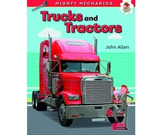 KNYGA John Allan Trucks and Tractors - Mighty Mechanics