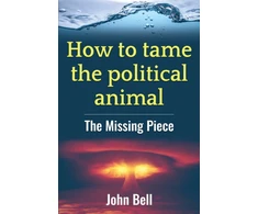 KNYGA John Bell How to tame the political animal: