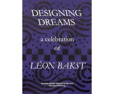 KNYGA John Bowlt Designing Dreams: A Celebration of Leon Bakst