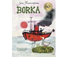 KNYGA John Burningham Borka: The Adventures of a Goose With No Feathers