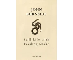KNYGA John Burnside Still Life with Feeding Snake