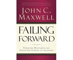 KNYGA John C Maxwell Failing Forward, Turning Mistakes into Stepping Stones for Success