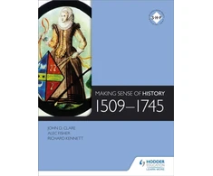 KNYGA John D Clare Making Sense of History: 1509-1745