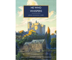 KNYGA John Dickson Carr He Who Whispers