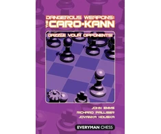 KNYGA John Emms Dangerous Weapons: The Caro-Kann