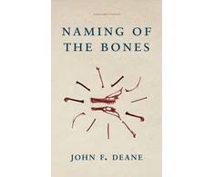 KNYGA John F Deane Naming of the Bones