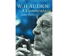 KNYGA John Fuller W. H. Auden: A Commentary