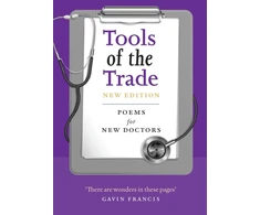 KNYGA John Gillies Tools of the Trade, Poems for New Doctors
