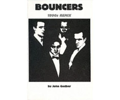 KNYGA John Godber Bouncers (1990's Remix)