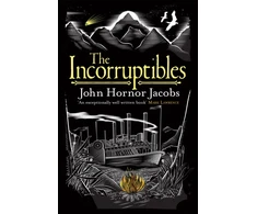KNYGA John Hornor Jacobs Incorruptibles