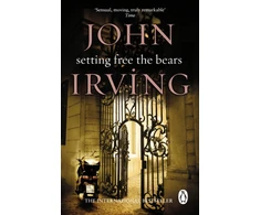 KNYGA John Irving Setting Free The Bears