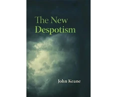 KNYGA John Keane New Despotism