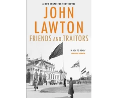 KNYGA John Lawton Friends and Traitors