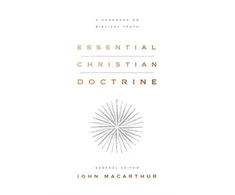 KNYGA John Macarthur Essential Christian Doctrine