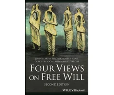 KNYGA John Martin Fischer Four Views on Free Will