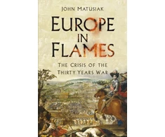 KNYGA John Matusiak Europe in Flames