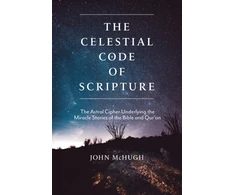 KNYGA John Mchugh Celestial Code of Scripture