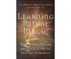 KNYGA John Michael Greer Learning Ritual Magic
