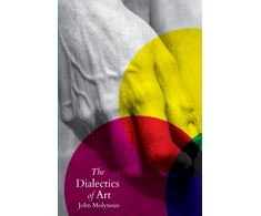 KNYGA John Molyneux The Dialectics of Art