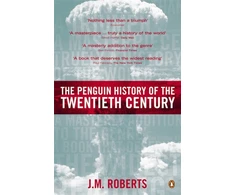KNYGA John Morris Roberts Penguin History of the Twentieth Century