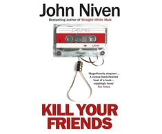 KNYGA John Niven Kill Your Friends