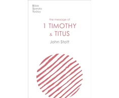 KNYGA John Message of 1 Timothy and Titus