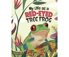 KNYGA John Sazaklis My Life as a Raudona-Eyed Tree Frog