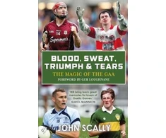 KNYGA John Scally Blood, Sweat, Triumph &amp; Tears