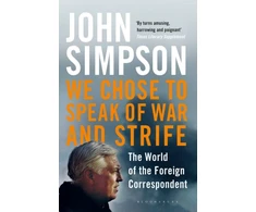 KNYGA John Simpson We Chose to Speak of War and Strife