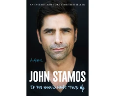 KNYGA John Stamos If You Would Have Told Me
