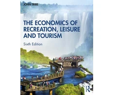 KNYGA John Tribe Economics of Recreation, Leisure and Tourism