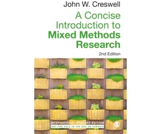 KNYGA John W Creswell Concise Introduction to Mixed Methods Research - International Student Edition