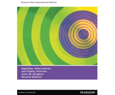 KNYGA John W Kingdon Agendas, Alternatives, and Public Policies (with an Epilogue on Health Care), Updated Edition