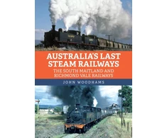KNYGA John Woodhams Australia's Last Steam Railways