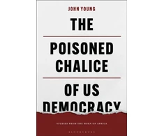 KNYGA John Young The Poisoned Chalice of US Democracy