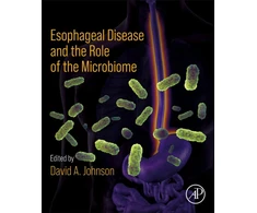 KNYGA Johnson David A Esophageal Disease and the Role of the Microbiome